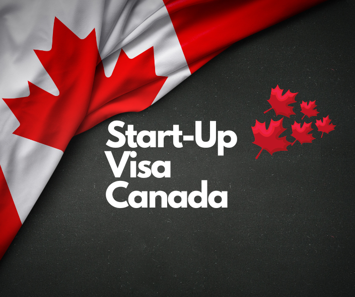 The Complete Overview Of Canada's Start-up Visa Program