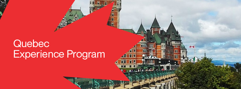 Your Ultimate Guide To The Quebec Experience Program (QEP)