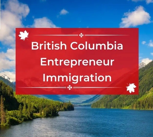 BC Entrepreneur Immigration: Your Pathway To Success
