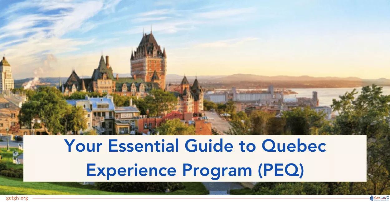 All About The Quebec Experience Program (PEQ)
